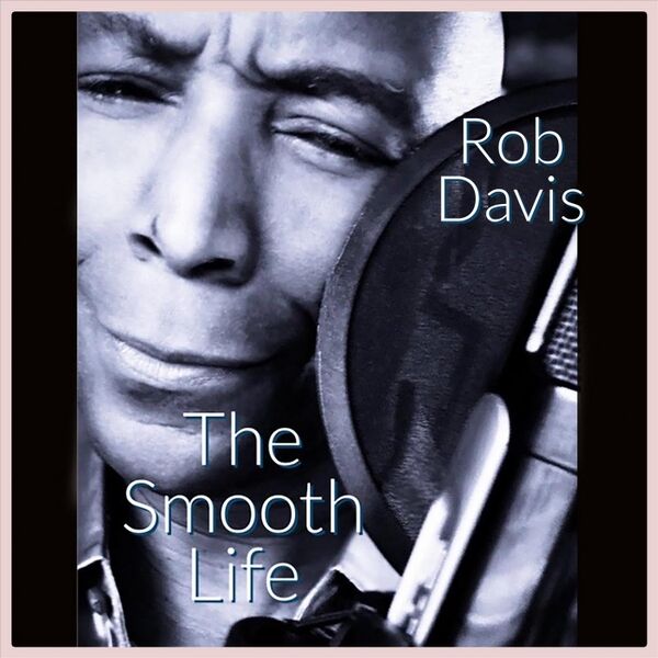 Cover art for The Smooth Life